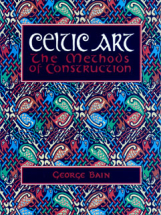 BAIN: Celtic Art-Methods of Construction