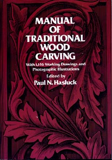 HASLUCK: Manual of Traditional Woodcarving