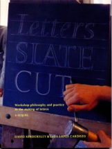 KINDERSLEY & CARDOZO: Letters Slate Cut