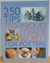 ATKIN: 250 Tips, Techniques & Trade Secrets for Potters